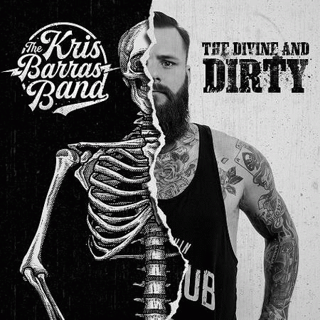 The Kris Barras Band : The Divine and Dirty